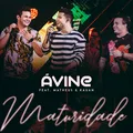 Maturidade (feat. Matheus & Kauan)