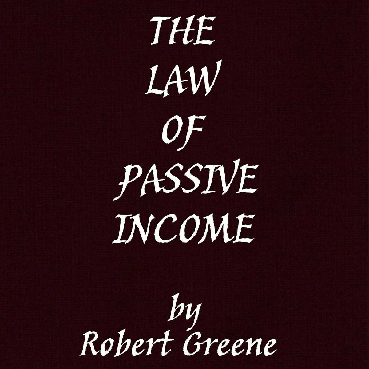 Album cover of The Law of Passive Income