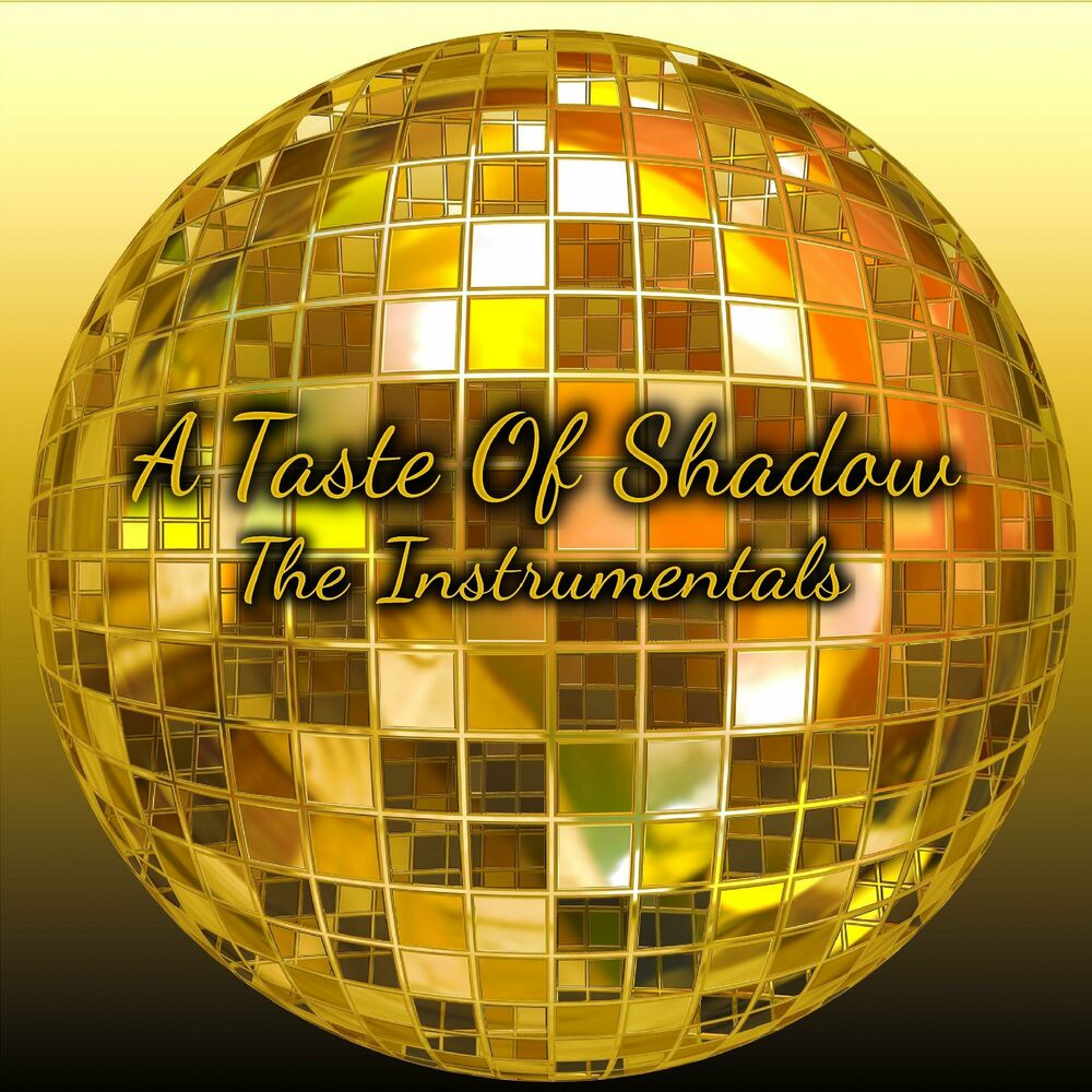 Picture of A Taste of Shadow (The Instrumentals)