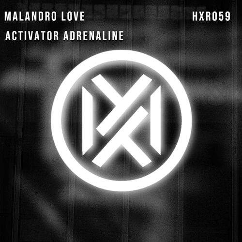  Malandro Love - Activator Adrenaline (2025) 