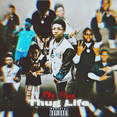 R$g Plug - Thug Life | Deezer
