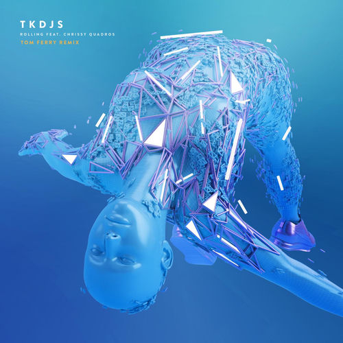 Rolling (Tom Ferry Remix) [feat. Chrissy Quadros] artwork