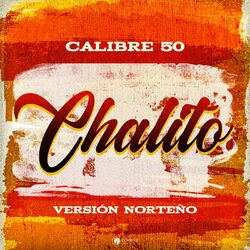 Cover of Chalito (Versión Norteño)