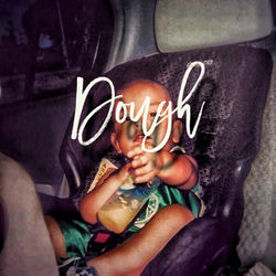 Cover of Dough (feat. donnyy2flyy) by undefined