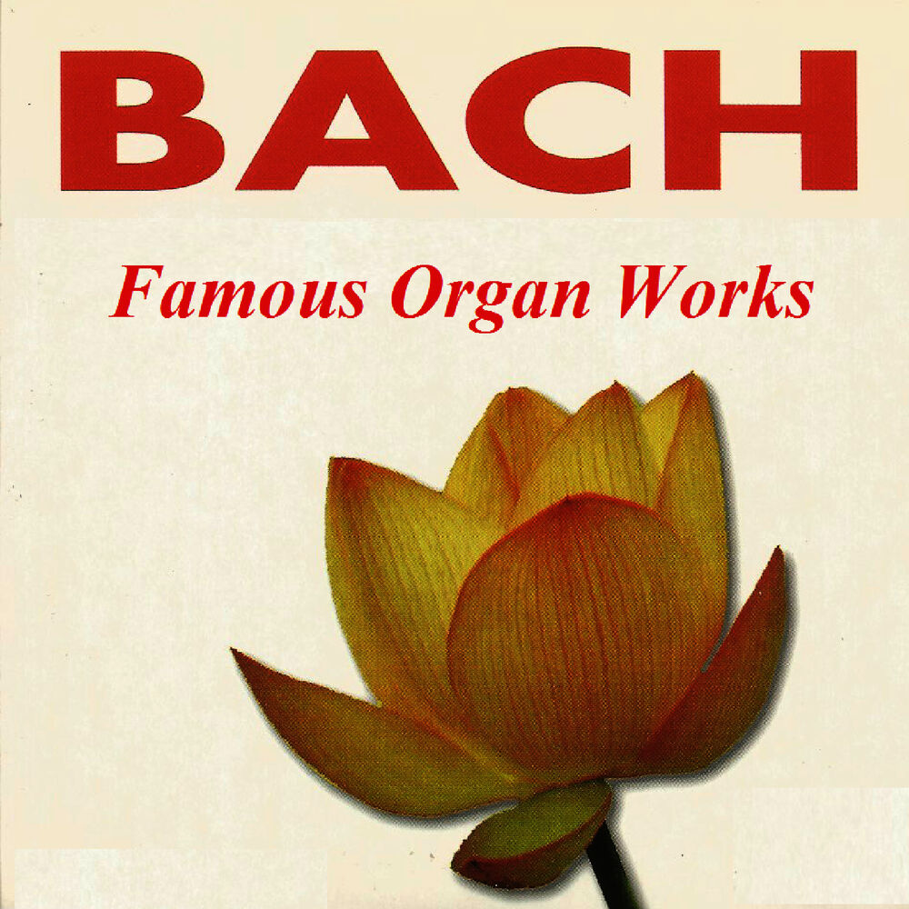 Picture of Bach - Famous Organ Works
