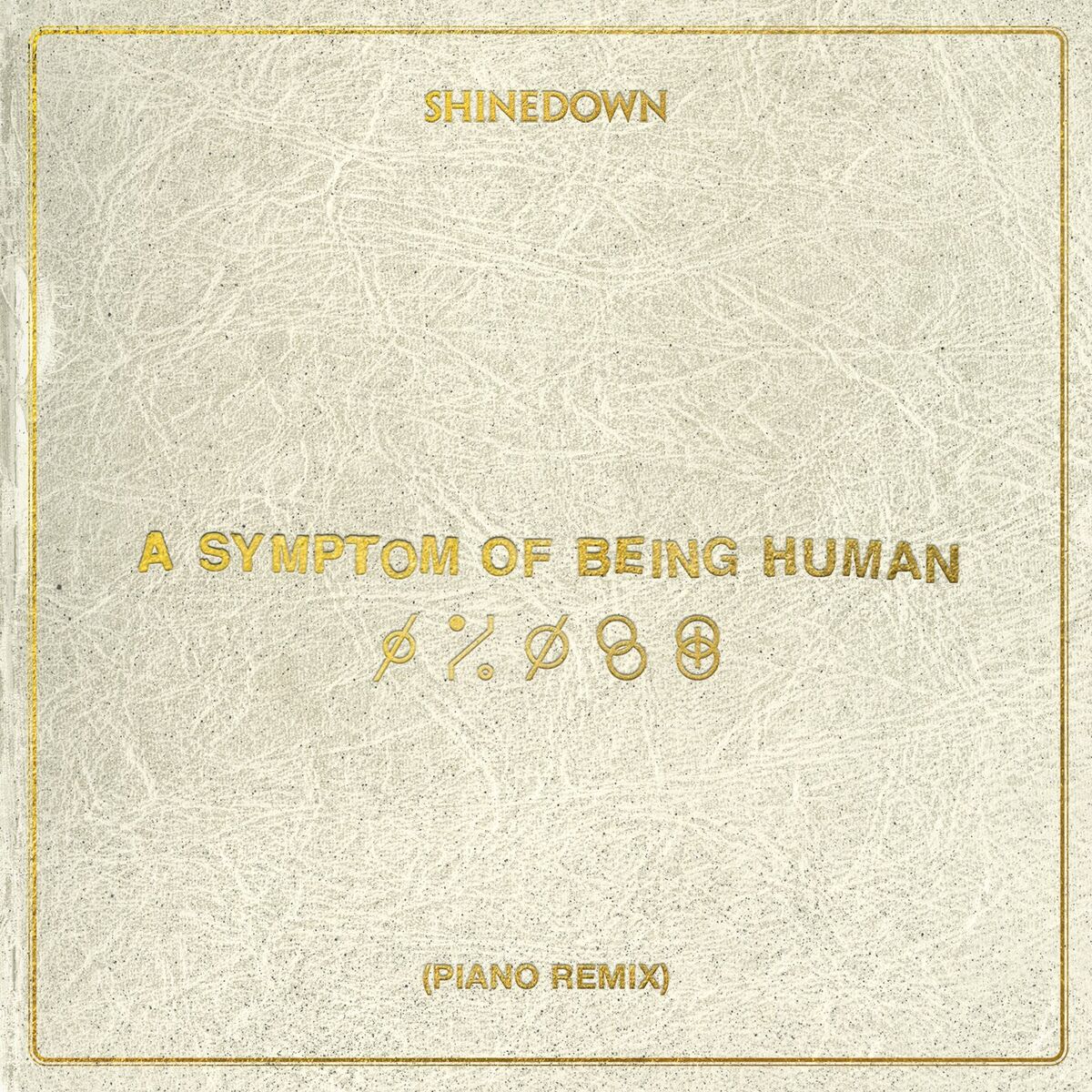 Album cover of A Symptom Of Being Human (Piano Remix)