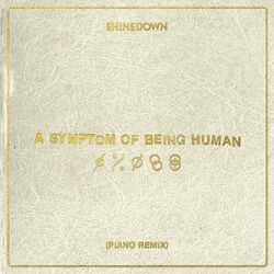 Cover of A Symptom Of Being Human (Piano Remix)