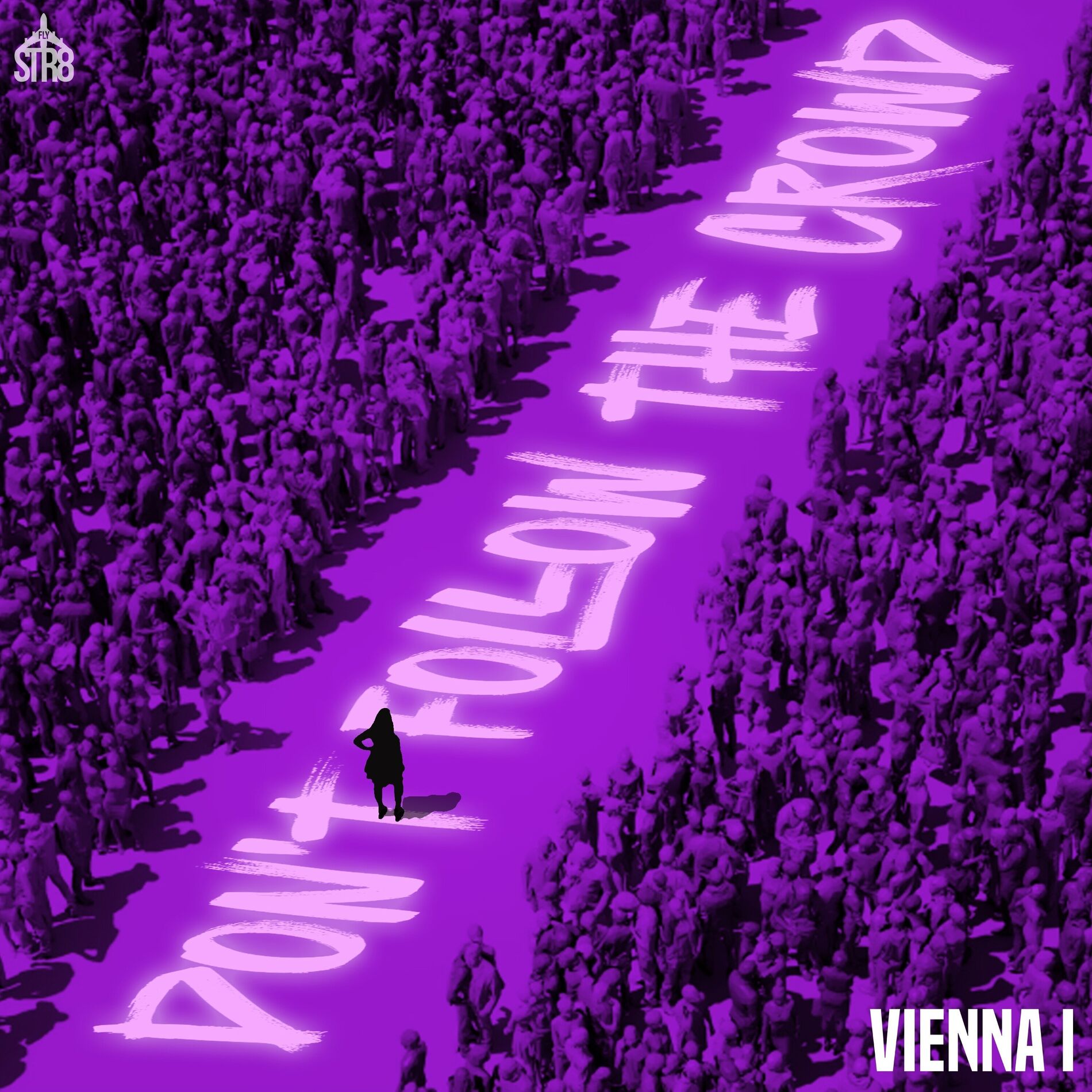 Album cover of Don't Follow The Crowd