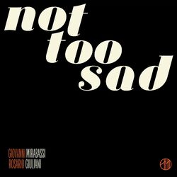 Cover of Not Too Sad