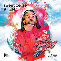 Cover of Sweet Belize (#1 Girl) - Single