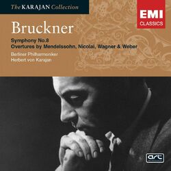 Cover of Bruckner: Symphony No.8 - Overtures by Mendelssohn, Nicolai, Wagner & Weber