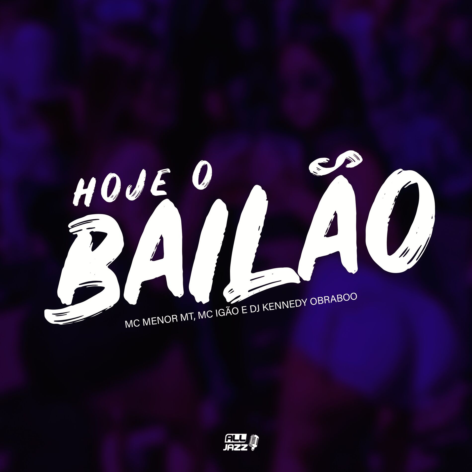 Album cover of Hoje o Bailão Ta Cheio de Mulher