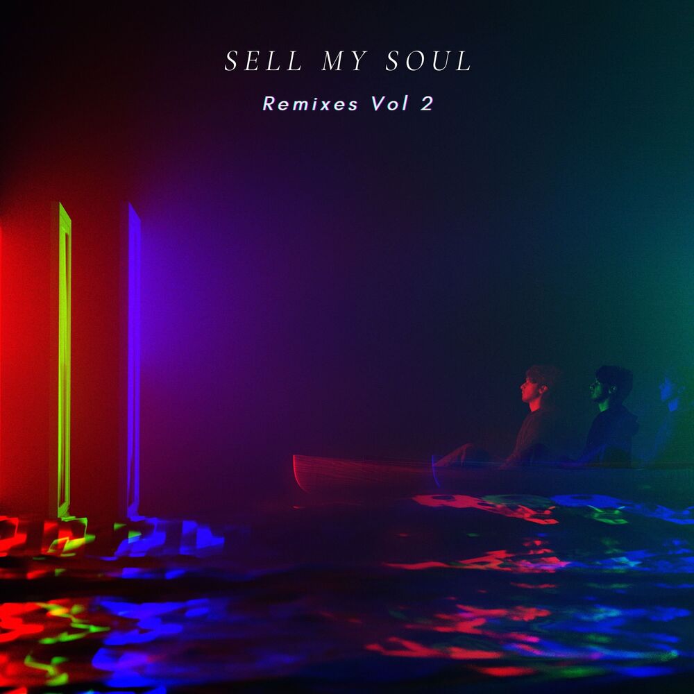 Picture of Sell My Soul (Remixes, Vol. 2)