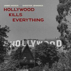 Cover of Hollywood Kills Everything