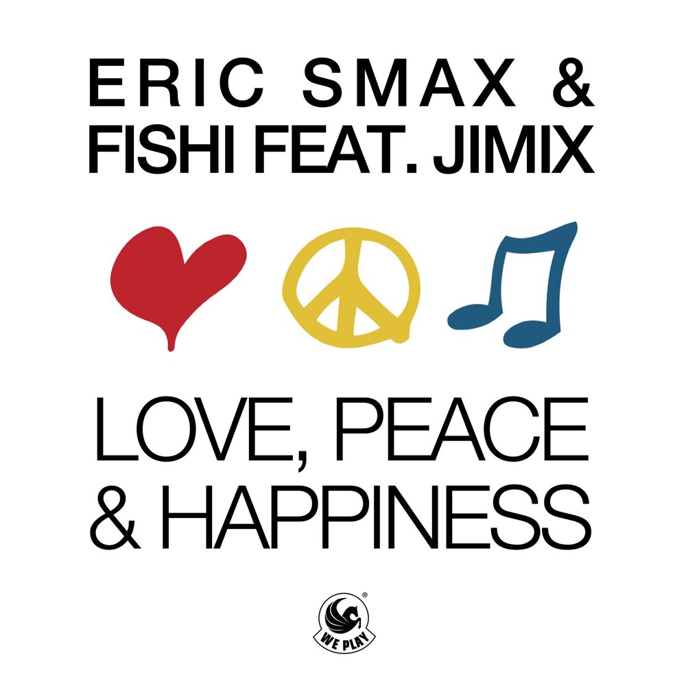 Picture of Love, Peace & Happiness (feat. JimiX)