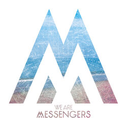 Cover of We Are Messengers