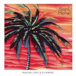 Cover of Making Love & Climbing
