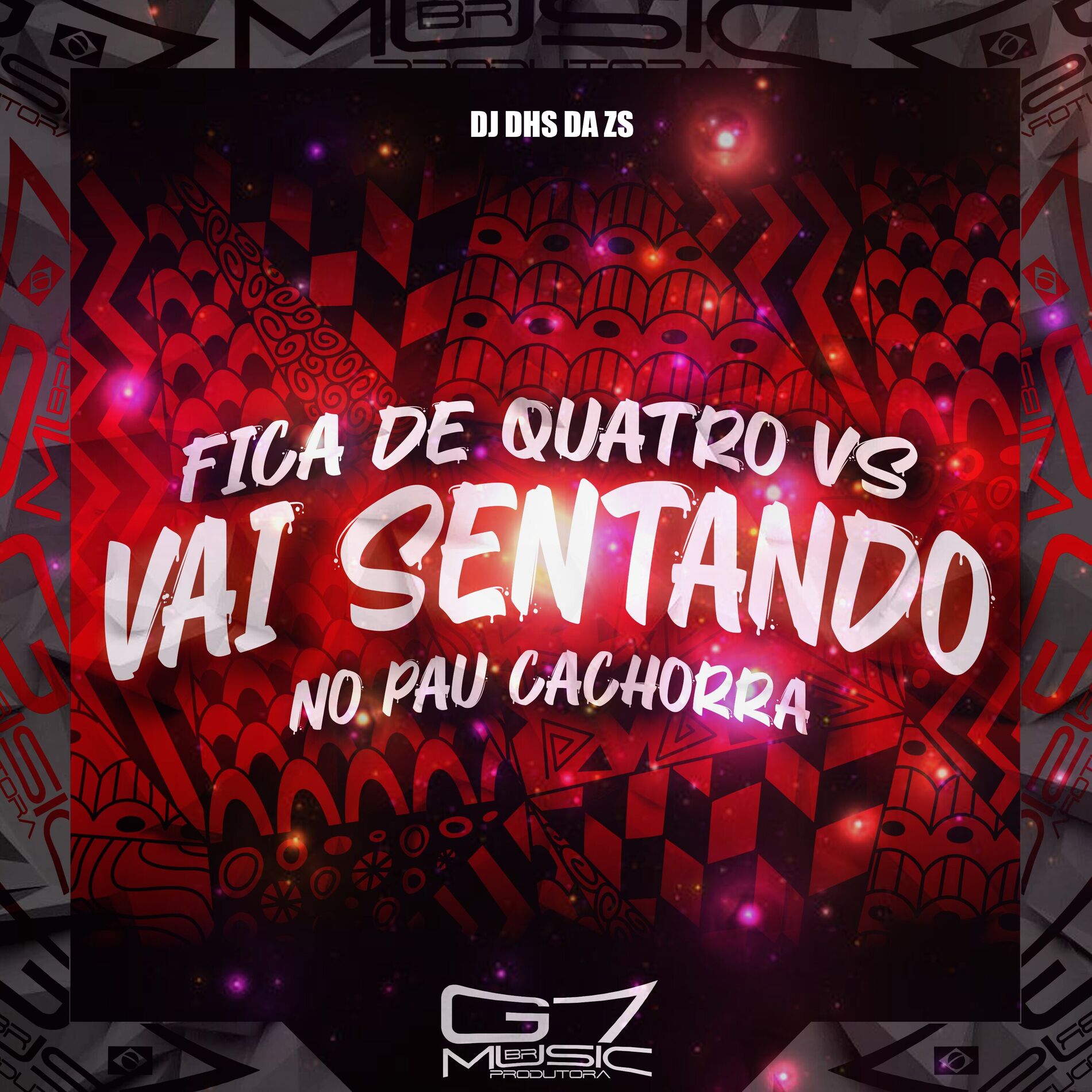 Album cover of Fica de 4 Vs Vai Sentando no Pau Cachorra