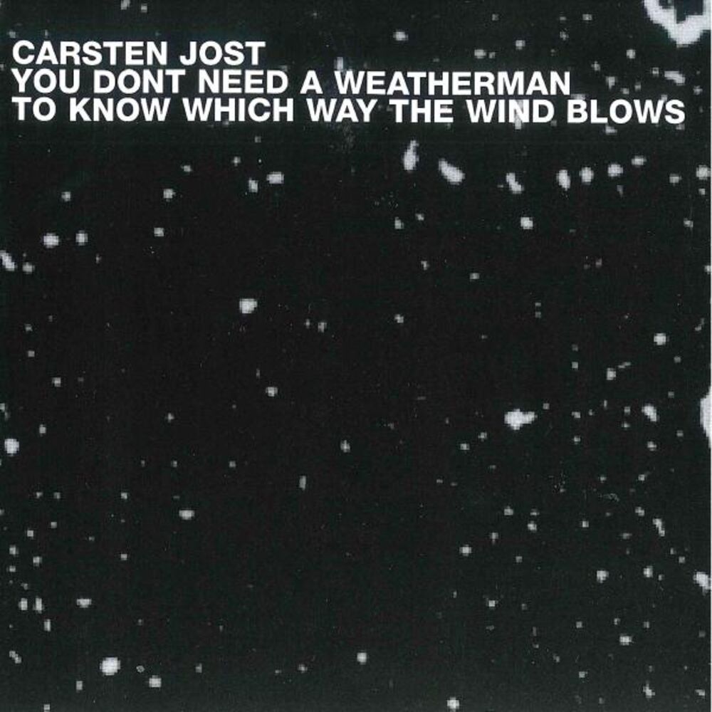 Picture of You Don't Need a Weatherman to Know Which Way the Wind Blows