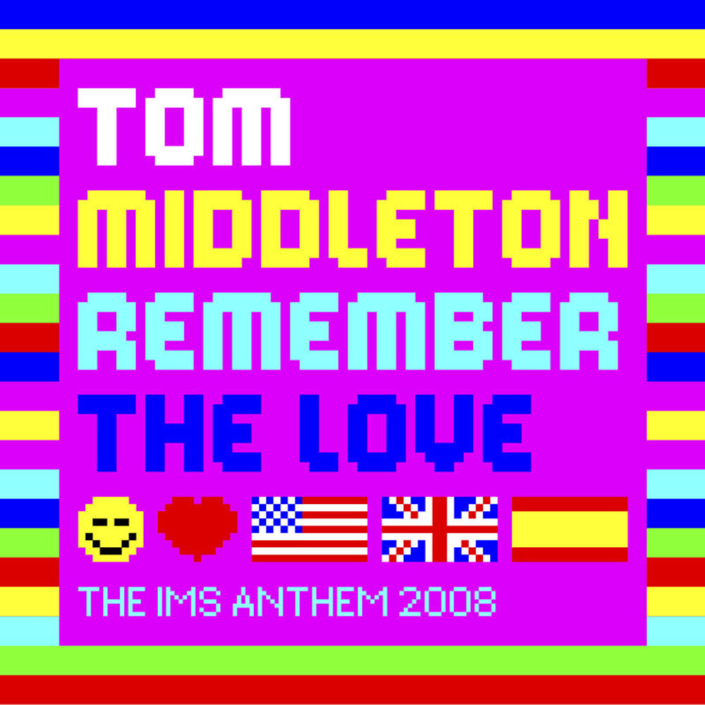 Picture of Remember The Love (The IMS Anthem 2008)