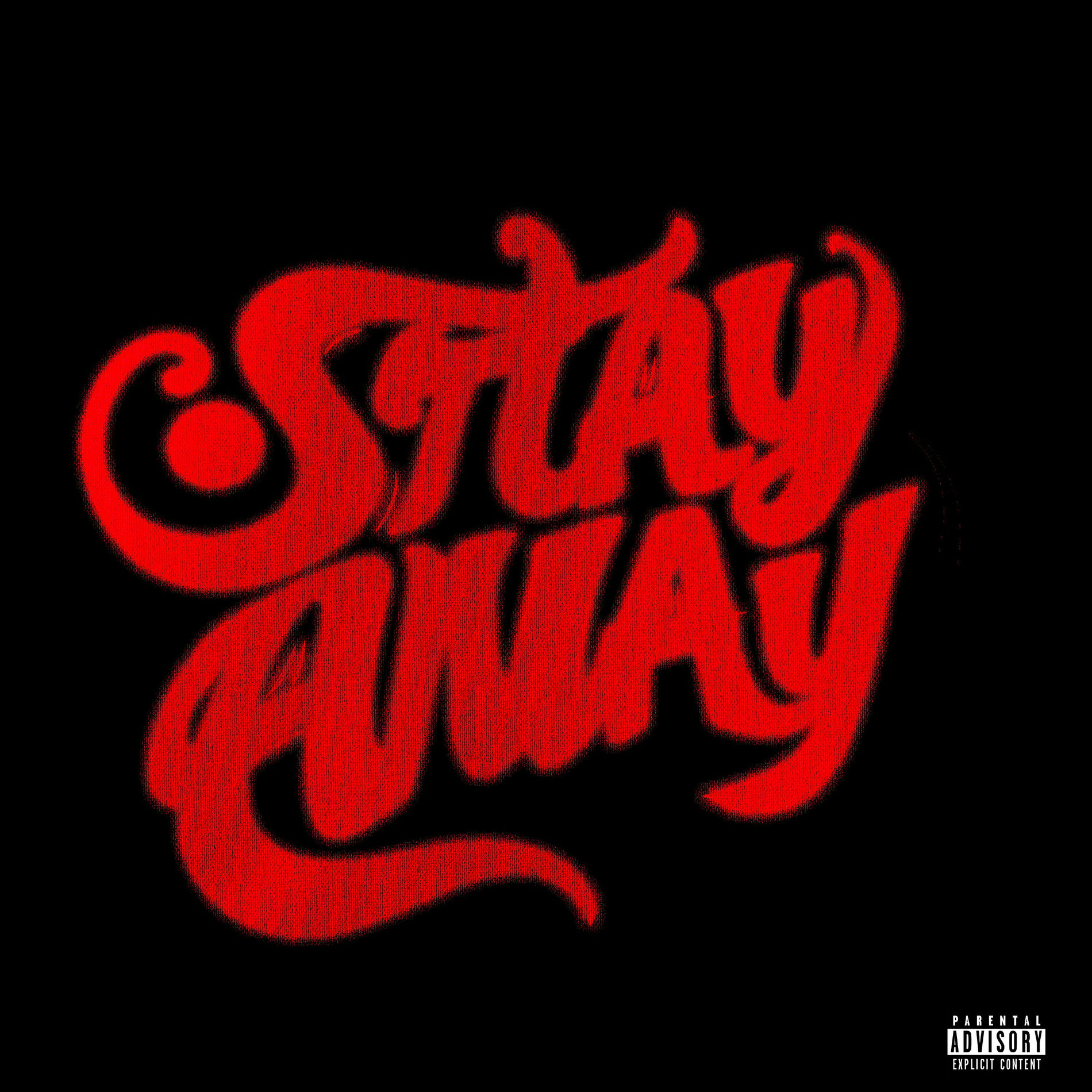 Album cover of Stay Away