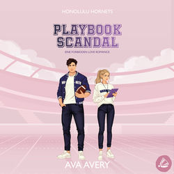 Playbook Scandal (Eine Forbidden Love Romance)