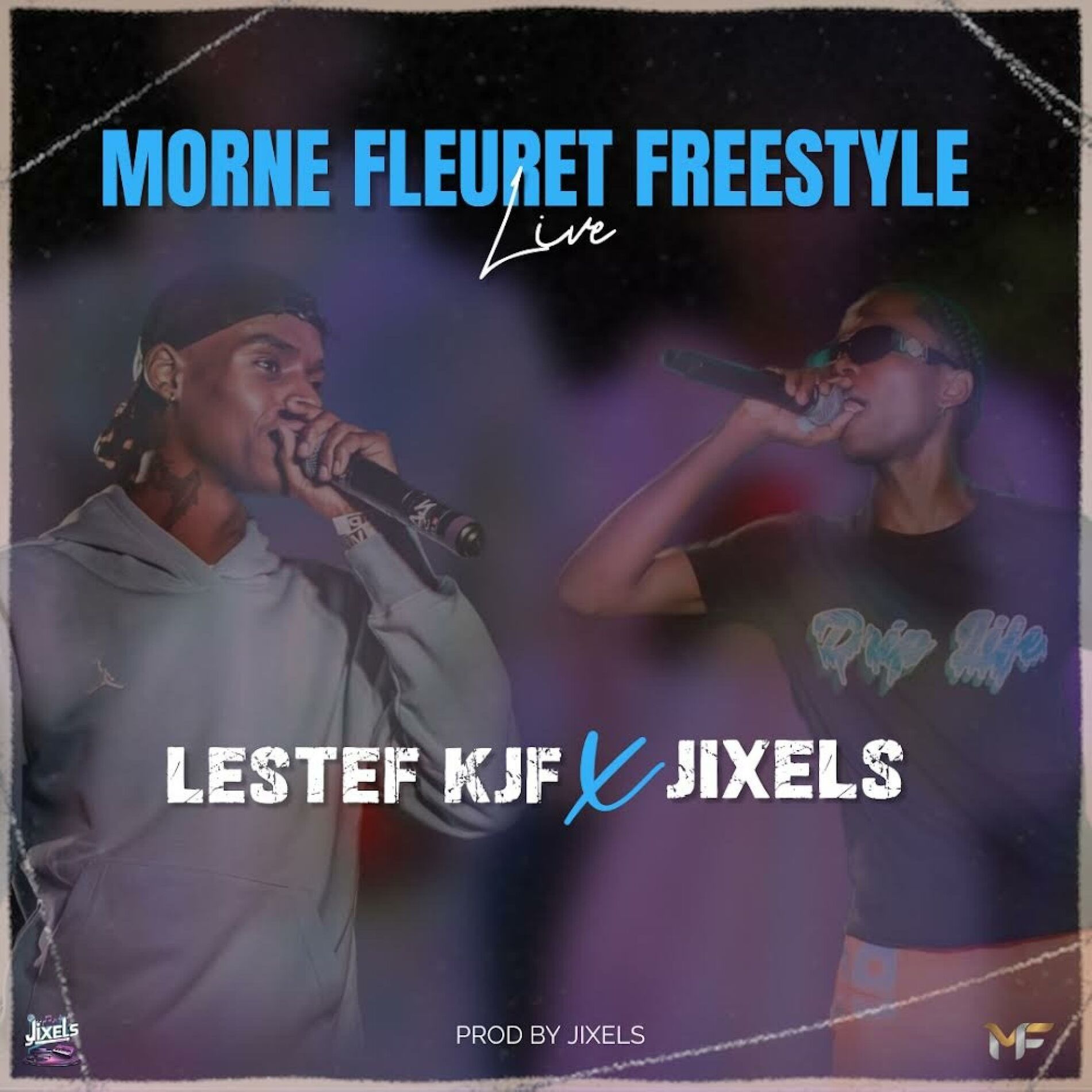 Album cover of MORNE FLEURET FREESTYLE (feat. JIXELS)