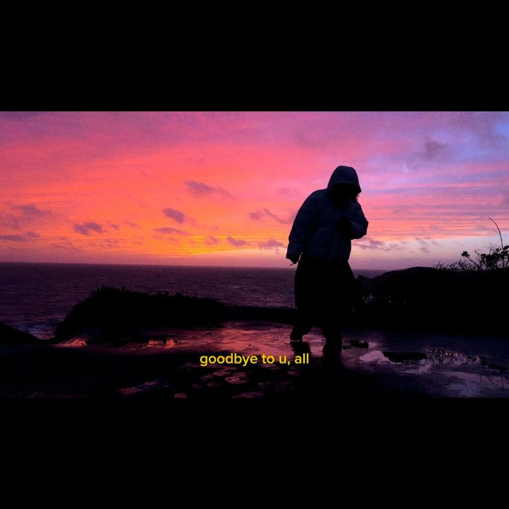 Picture of goodbye to u, all