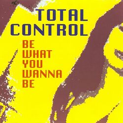 Cover of Be What You Wanna Be