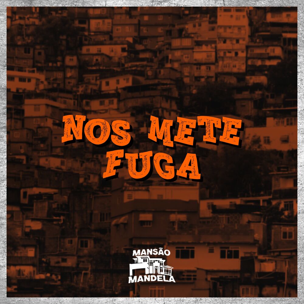 Picture of Nos Mete Fuga