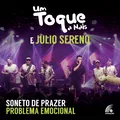 Soneto de Prazer / Problema Emocional