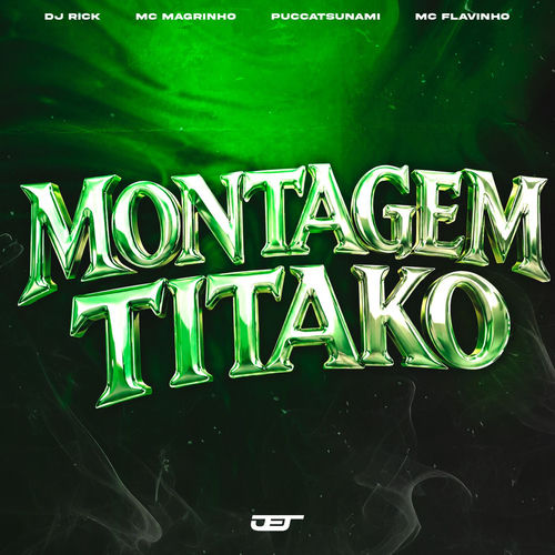 MONTAGEM TITAKO