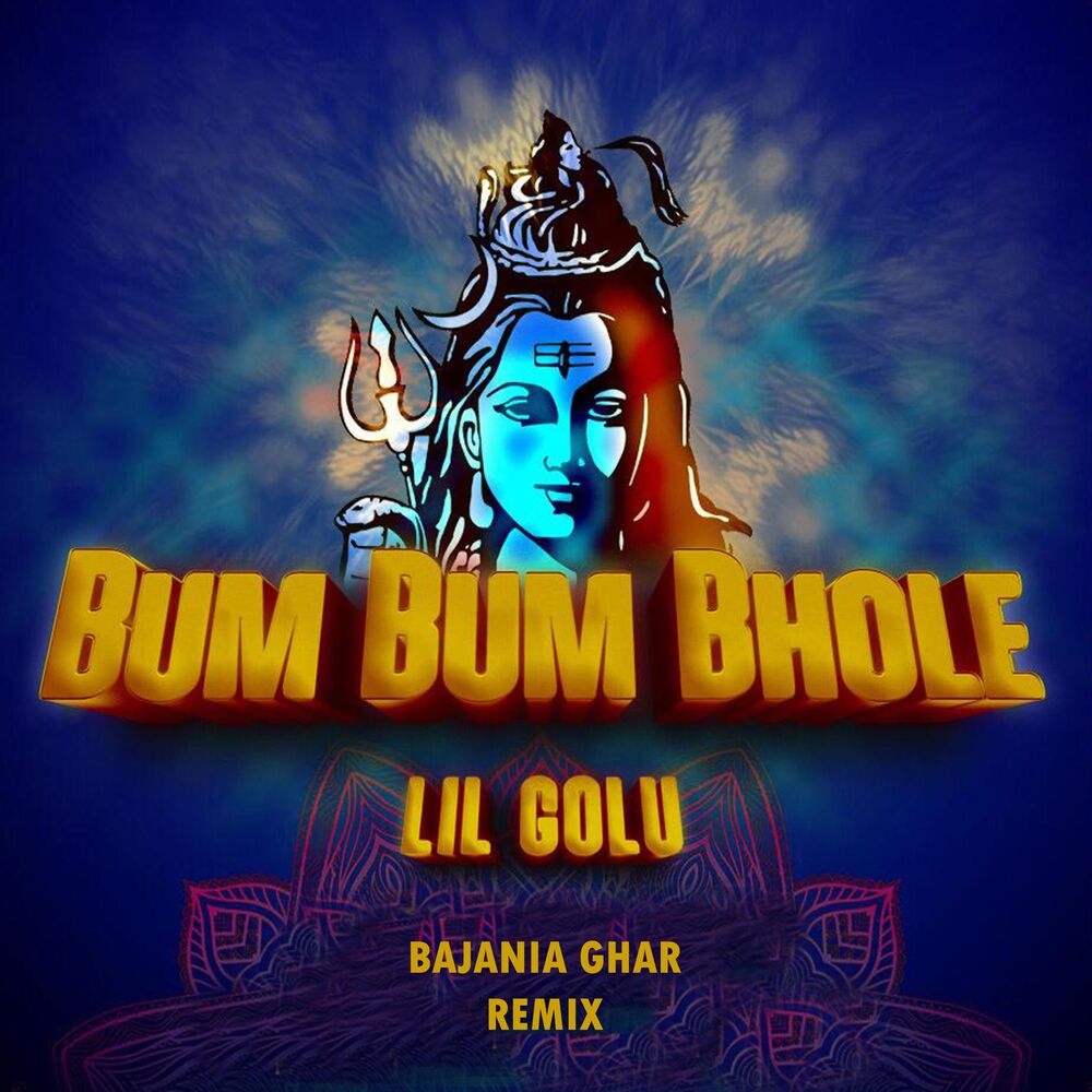 Picture of Bum Bum Bhole (BAJANIA GHAR Remix)