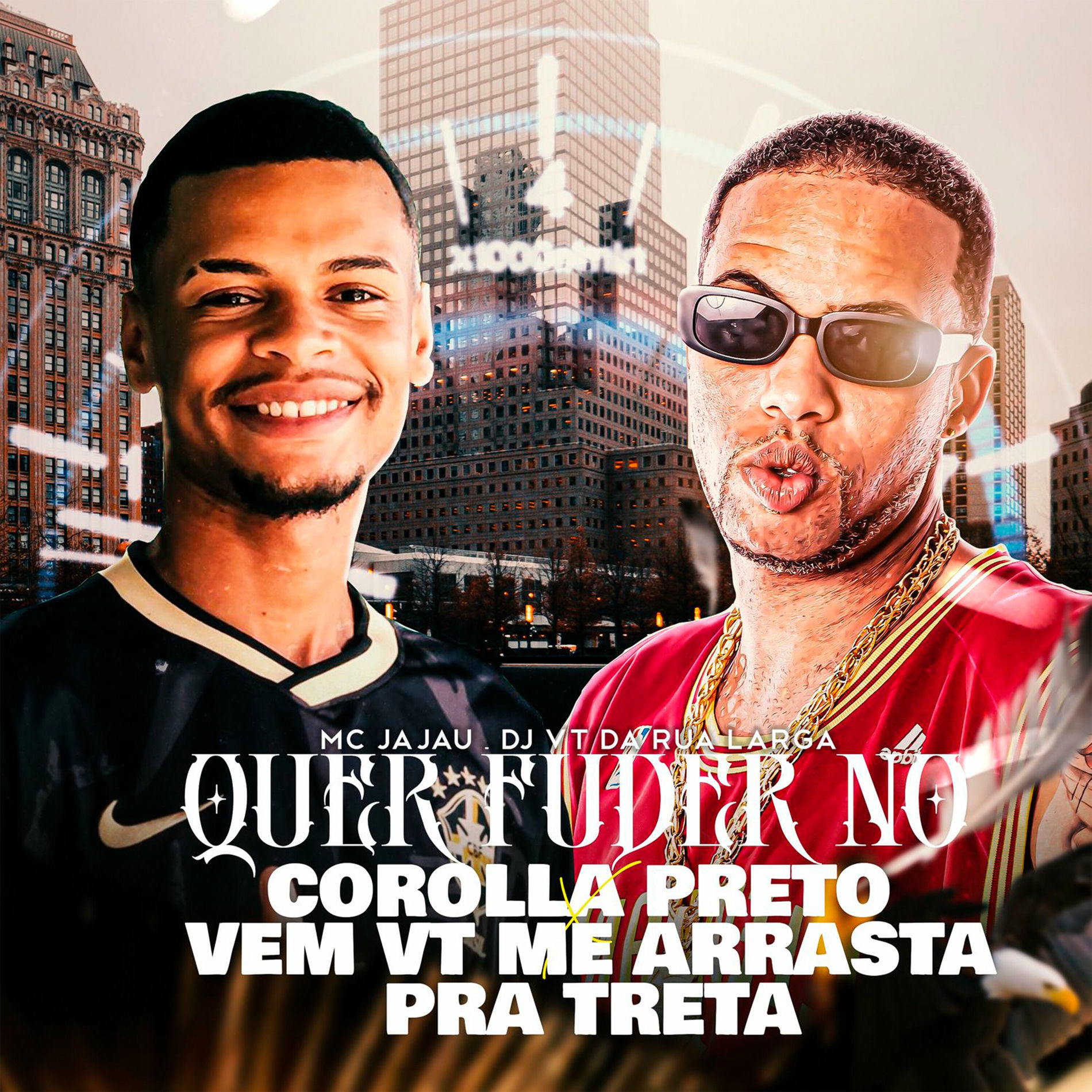 Album cover of QUER FUDER NO COROLA PRETO X VEM VT ME ARRASTA PRA