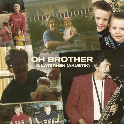 12 Laternen - Akustik by Oh Brother - 140 BPM