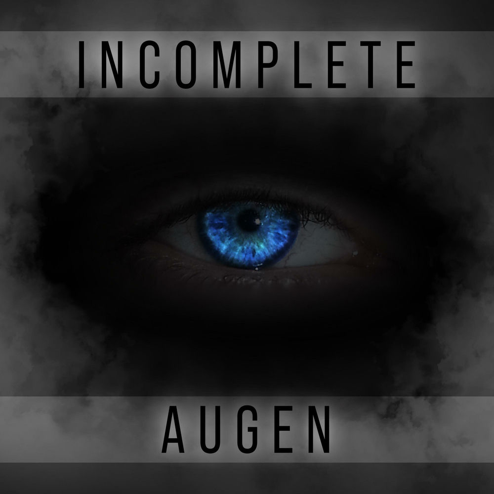 Album artwork for Augen by Incomplete
