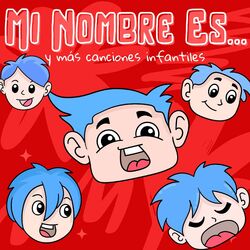 Cover of Mi Nombre Es...