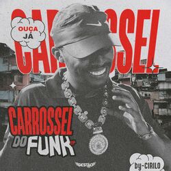 Cover of Carrossel do Funk