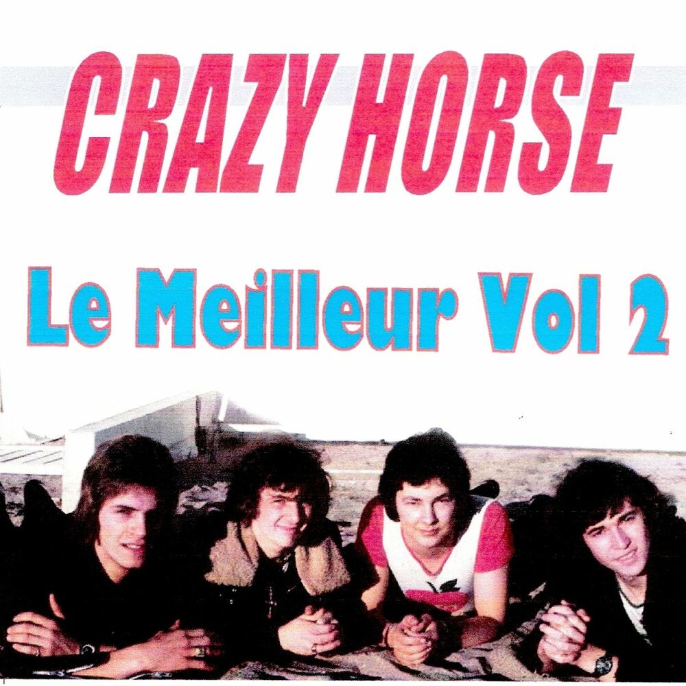 Picture of Le meilleur de Crazy Horse, vol. 2 (1971)