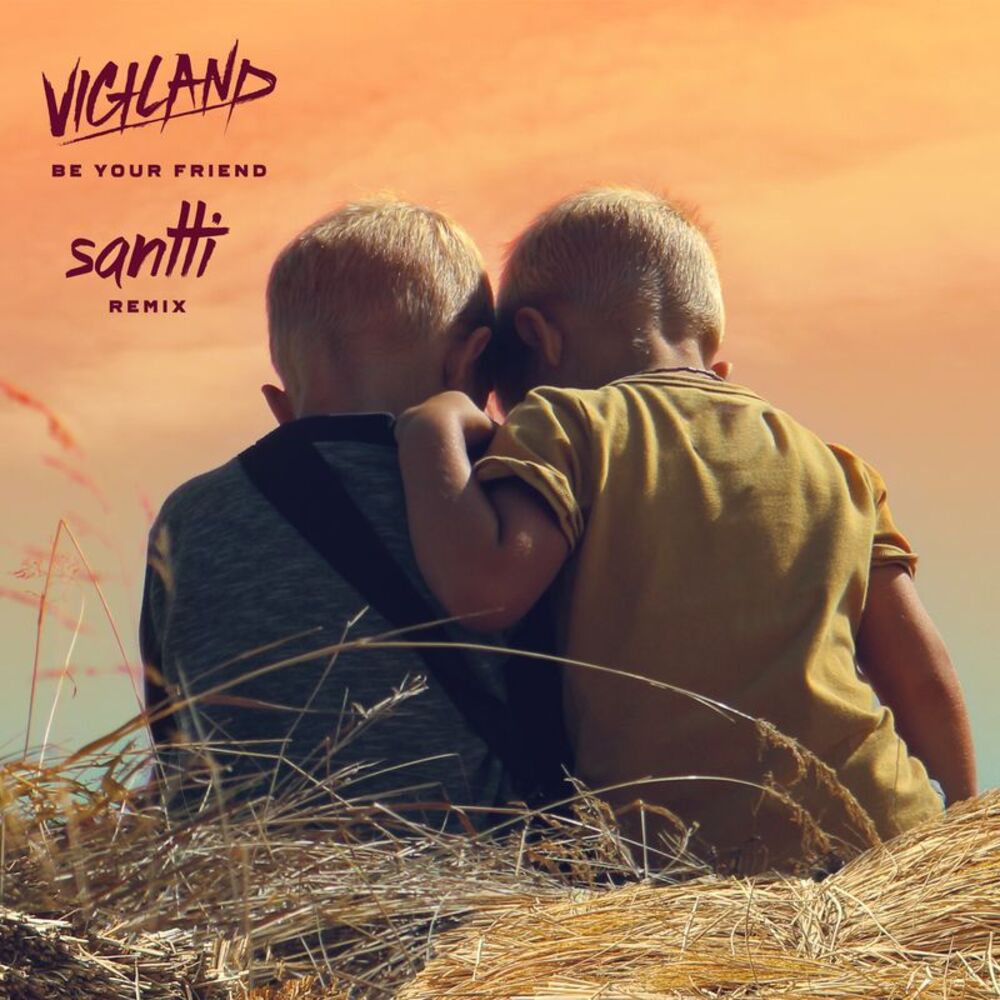 Picture of Be Your Friend (Santti Remix)