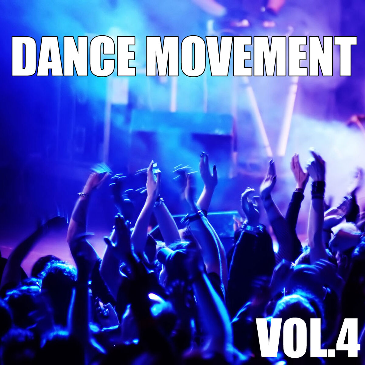 Album cover of Dance Movement, Vol. 4