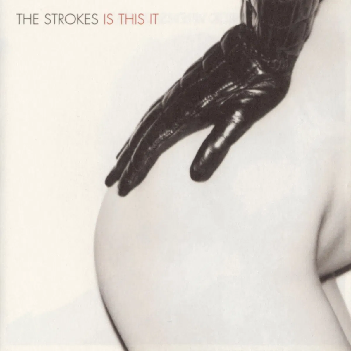 Is This It, The Strokes