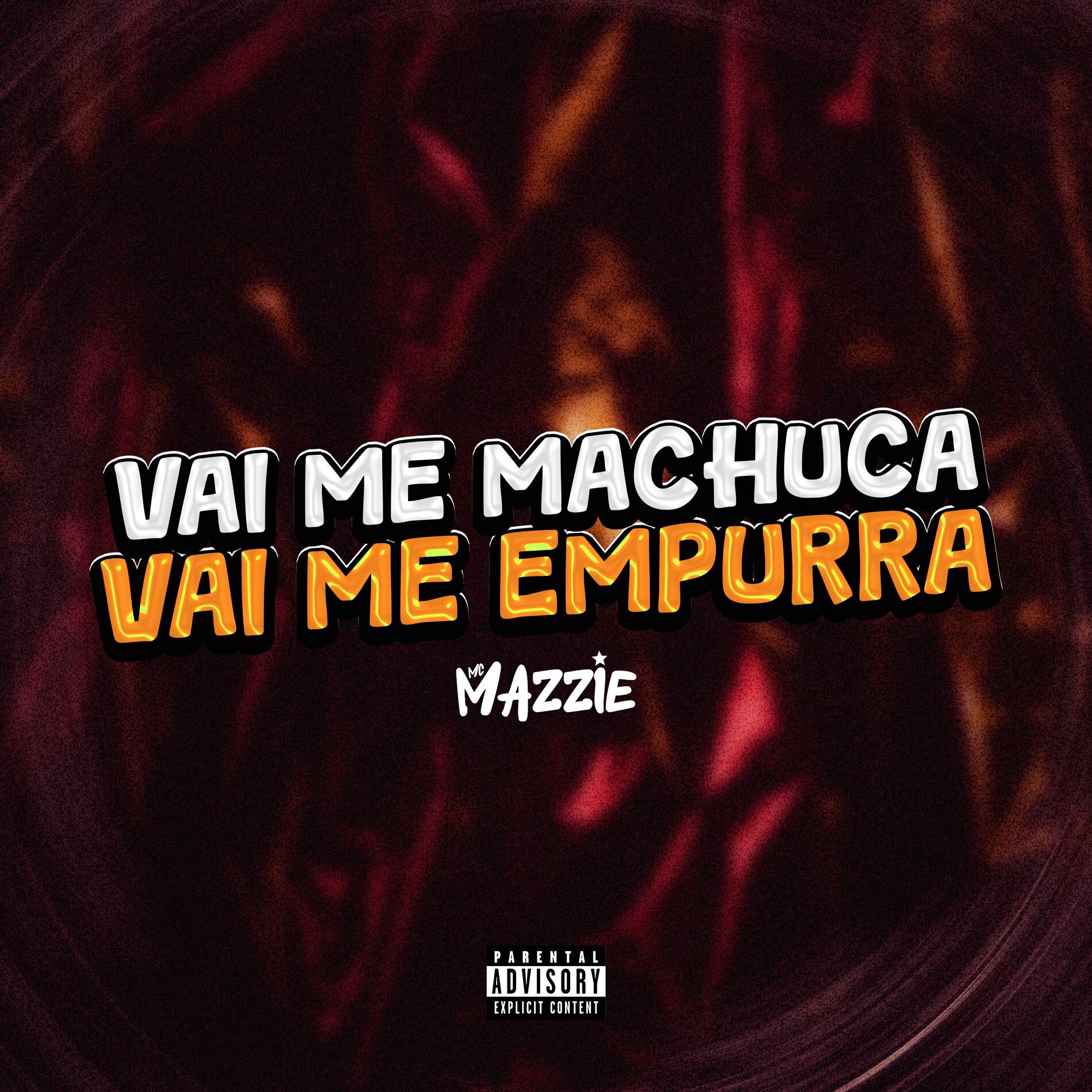 Album cover of VAI ME MACHUCA, VAI ME EMPURRA