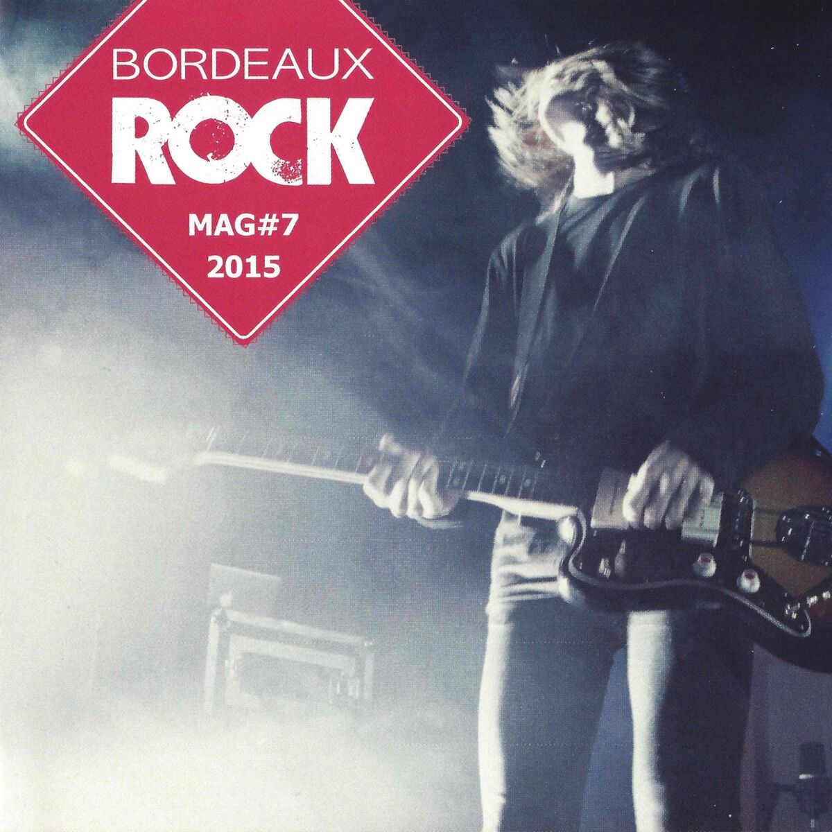 Album cover of Bordeaux Rock Mag, Vol. 7
