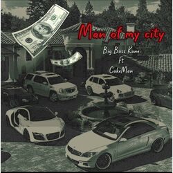 Cover of Man of my City (feat. Big Boss Kane)
