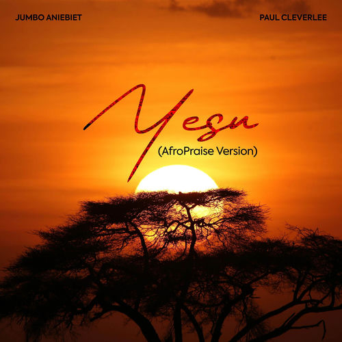 Yesu (AfroPraise Version)