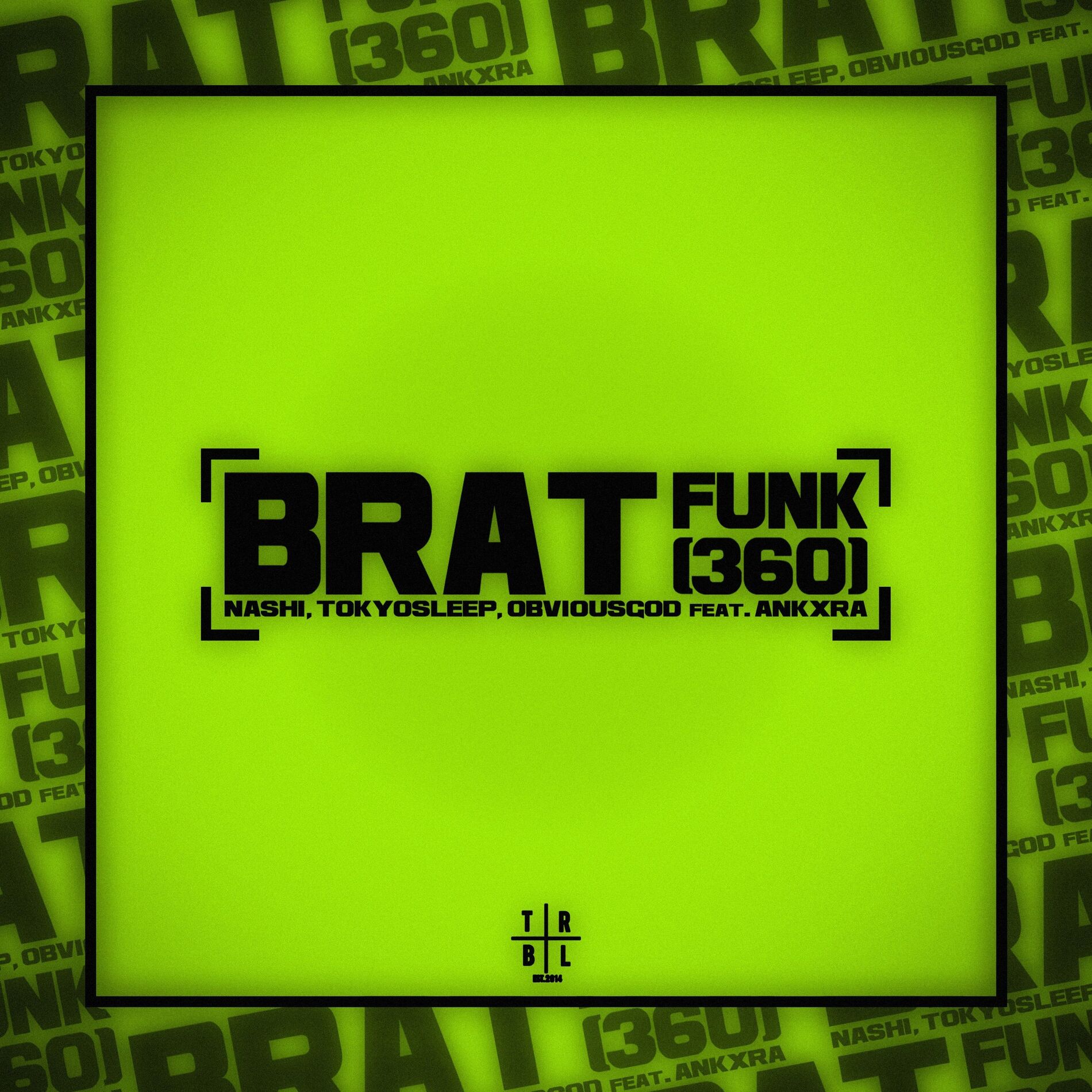 Album cover of BRAT FUNK (360)