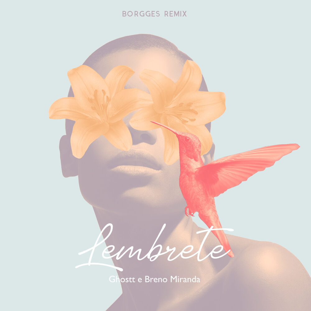 Picture of Lembrete (Borgges Remix)