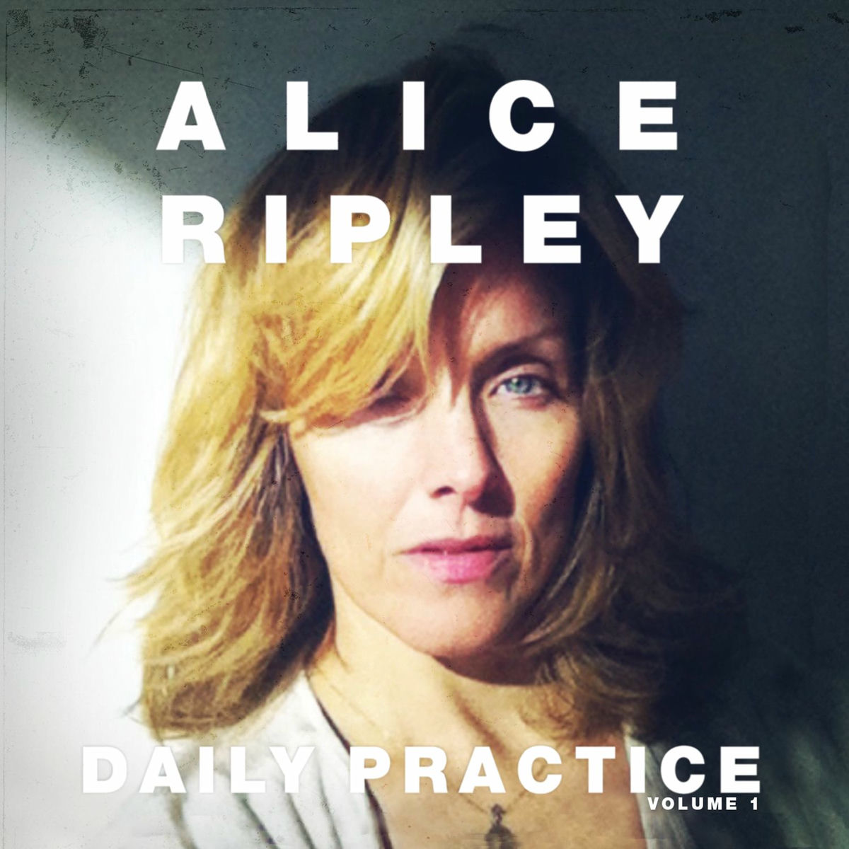 Album cover of Daily Practice, Volume 1