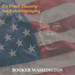 Cover of Up from Slavery - An Autobiography